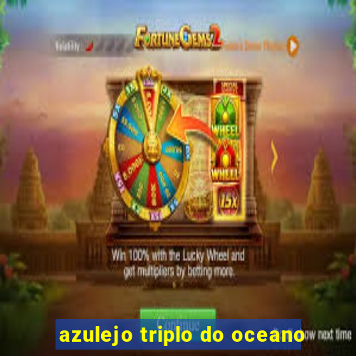 azulejo triplo do oceano